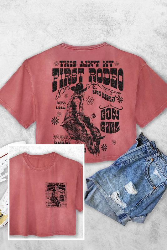 THIS AINT MY FIRST RODEO COWBOY F&B WOMENS VINTAGE CROP TOP